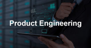 How Product Engineering Drives Enterprise Software Innovation